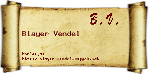 Blayer Vendel névjegykártya
